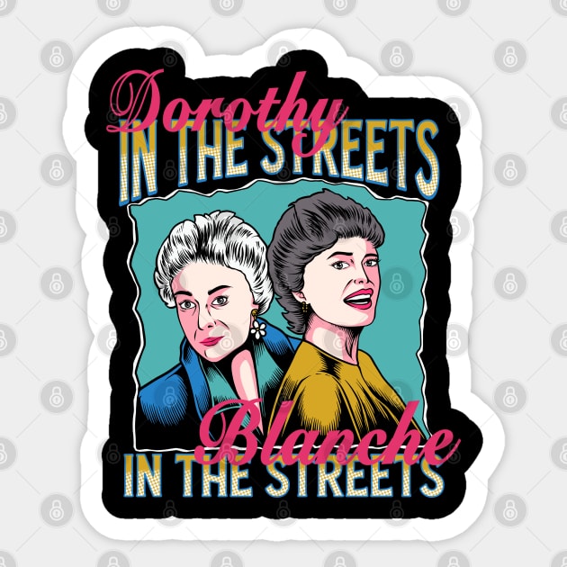 Dorothy In The Streets Blanche In The Sheets Sticker by margueritesauvages